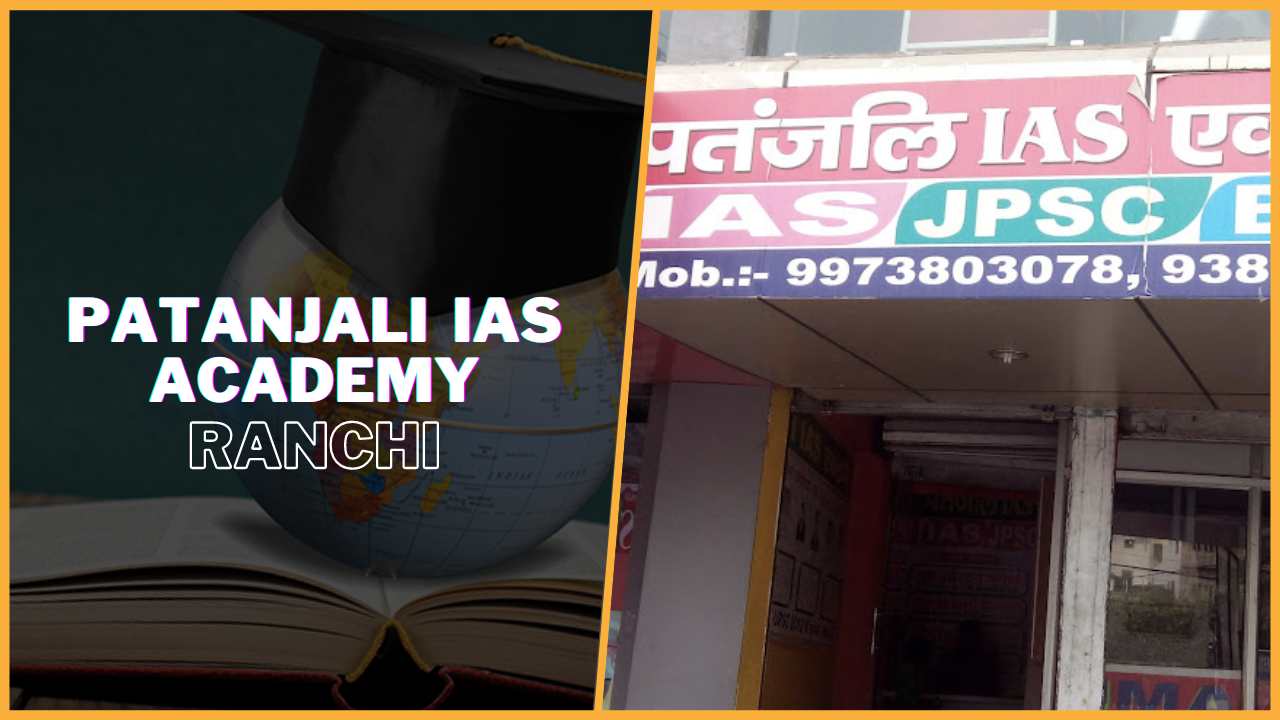 Patanjali IAS Academy Ranchi